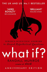 What If? by Randall Munroe