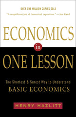 Economics in One Lesson by Henry Hazlitt