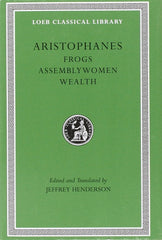Frogs. Assemblywomen. Wealth by Aristophanes