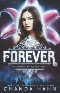 Forever: 5 by Chanda Hahn
