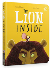 The Lion Inside by Rachel Bright (Board book)