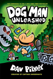 DOG MAN UNLEASHED: 2 by Dav Pilkey (Hardcover)