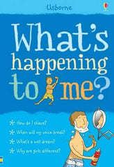 Copy of What's Happening To Me?: Boy by Alex Frith (Hardcover)