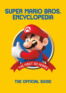 Super Mario Encyclopedia: The Official Guide by Nintendo (Hardcover)