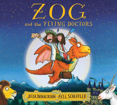 ZOG AND THE FLYING DOCTORS by Julia Donaldson
