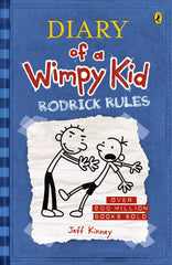 Diary of a Wimpy Kid: Rodrick Rules by Jeff Kinney