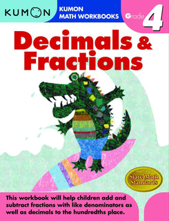 Grade 4 Decimals and Fractions by KUMON PUBLISHING