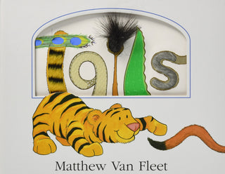Tails by MATTHEW VAN FLEET