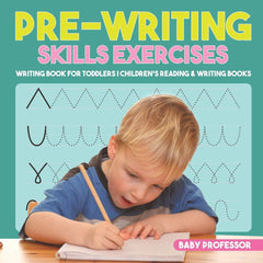 Pre-Writing Skills Exercises by Baby Professor