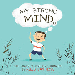 My Strong Mind II by Niels van Hove