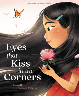 Eyes that Kiss in the Corners by Joanna Ho (Hardcover)