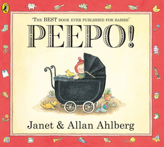 Peepo! by Janet Ahlberg