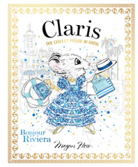 Claris: Bonjour Riviera by Megan Hess (Hardcover)