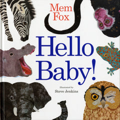 Copy of Hello Baby! by Mem Fox (Hardcover)