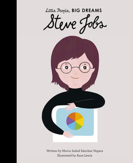 Steve Jobs (Little People, Big Dreams) by Maria Isabel Sanchez Vegara (Hardcover)