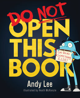 Do Not Open This Book by Andy Lee (Hardcover)