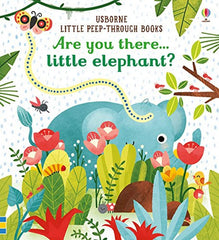 Are You There Little Elephant? by Sam Taplin (Board book)
