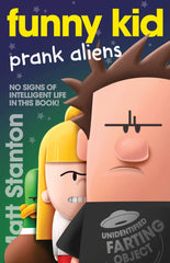 Funny Kid Prank Aliens by Matt Stanton