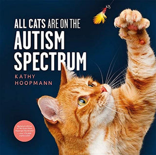 All Cats Are on the Autism Spectrum by Hoopmann Kathy (Hardcover)