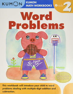 Grade 2 Word Problems by KUMON PUBLISHING