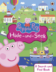 Peppa Pig: Hide and Seek by Peppa Pig