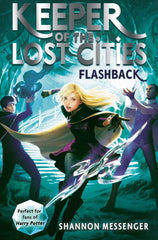 Keeper of the Lost Cities: Flashback by Shannon Messenger