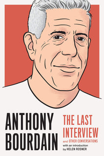 Anthony Bourdain by ANTHONY BOURDAIN