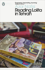 Reading Lolita In Tehran by Azar Nafisi
