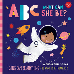 ABC What Can She Be? by Unnamed (Board book)