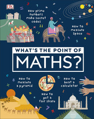 What's the Point of Maths? by DK (Hardcover)