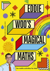 Eddie Woo's Magical Maths by Eddie Woo