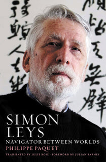 Simon Leys by Philippe Paquet (Hardcover)
