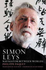 Simon Leys by Philippe Paquet (Hardcover)