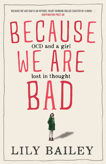 Because We Are Bad by Lily Bailey