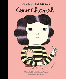 Coco Chanel (Little People, Big Dreams) by Maria Isabel Sanchez Vegara (Hardcover)