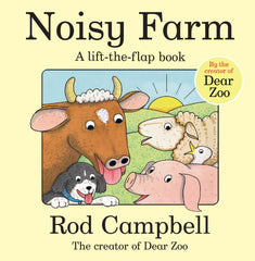 Noisy Farm: 30th Anniversary Edition by Rod Campbell (Board book)
