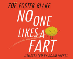 No One Likes a Fart by  Zoë Foster Blake (Hardcover)