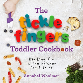 The Tickle Fingers Toddler Cookbook by Annabel Woolmer (Hardcover)