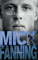 Surf For Your Life by Tim Baker
