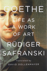 Goethe by  RÃ¼diger Safranski (Hardcover)
