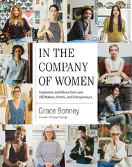 In the Company of Women by Grace Bonney (Hardcover)