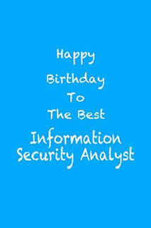 Happy Birthday to The Best Information Security Analyst