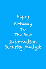 Happy Birthday to The Best Information Security Analyst