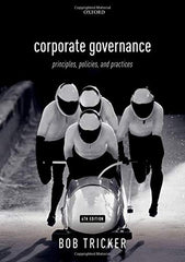 Corporate Governance: Principles, Policies, and Practices by Tricker