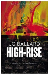 High Rise by J g Ballard