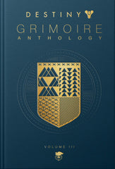 Destiny Grimoire Anthology Volume 3 by Bugie