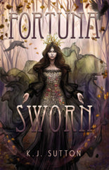 Fortuna Sworn by K.J. Sutton