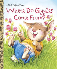 LGB Where Do Giggles Come From by Diane E. Muldrow