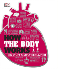 How the Body Works by DK