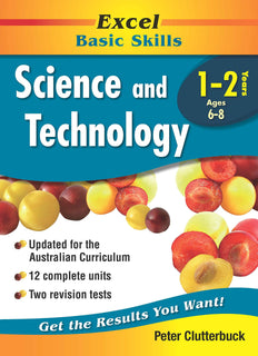 Excel Basic Skills Workbook: Science and Technology Years 1-2 by Peter Clutterbuck